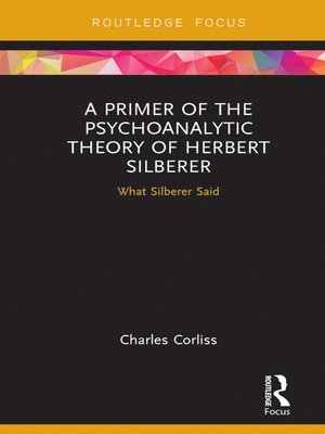 cover image of A Primer of the Psychoanalytic Theory of Herbert Silberer